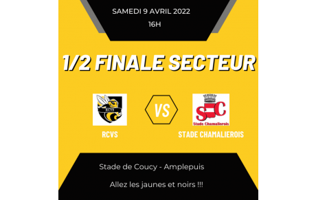 Demi-Finale secteur RCVS - Stade Chamalierois 